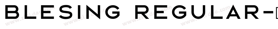 Blesing Regular字体转换